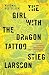 The Girl with the Dragon Tattoo (Millennium Trilogy)