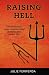 Books : Raising Hell: Christianity's Most Controversial Doctrine Put Under Fire