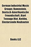 German Industrial Music Groups: Rammstein