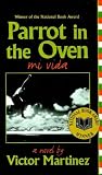 Parrot in the Oven: Mi vida