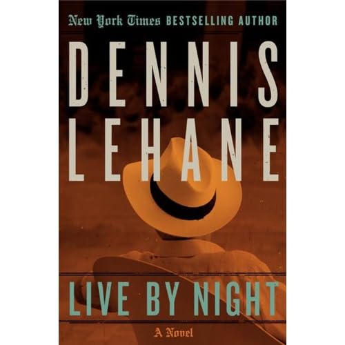 Live by Night: A Novel