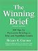 Books : The Winning Brief: 100 Tips for Persuasive Briefing in Trial and Appellate Courts