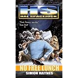 Hal Spacejock 4: No Free Lunchby Simon Haynes