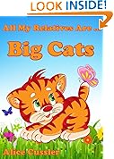 All My Relatives Are Big Cats