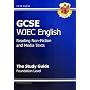 GCSE WJEC English: Study Guide - Foundation Level: Reading Non-fiction and Media Texts