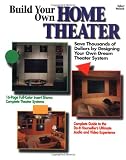 Build Your Own Home Theater