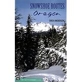Snowshoe Routes: Oregon