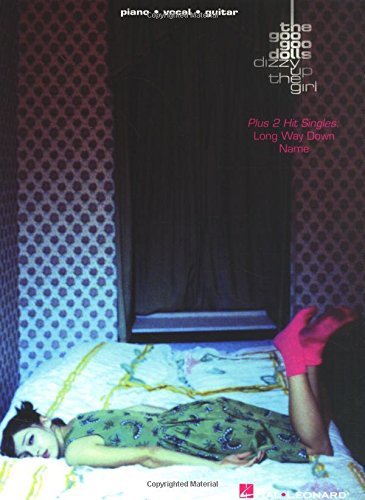 Goo Goo Dolls - Dizzy Up the Girl Songbook