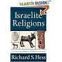 Israelite Religions: An Archaeological and Biblical Survey