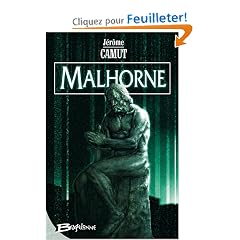 Malhorne, tome 1 : Malhorne