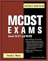 MCDST Exams (Exams 70-271 and 70-272) (Testtaker's Guide Series)