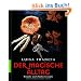 Der magische Alltag: Rituale und Zauberrezepte