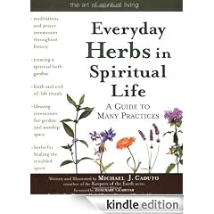 Everyday Herbs in Spiritual Life: A Guide to Many Practices