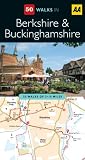 50 walks in Berkshire & Buckinghamshire : 50 walks of 2 - 10 miles