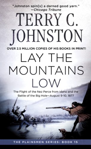 Lay the Mountains Low (The Plainsmen Series)