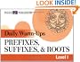 Daily Warm-Ups: Prefixes, Suffixes, & Roots (Daily Warm-Ups English/Language Arts) (Daily Warm-Ups English/Language Artsies)
