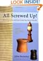 All Screwed Up!: Turned Puzzles and Boxes Featuring Chased Threads