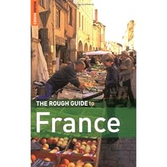 The Rough Guide to France (Rough Guide Travel Guides)