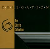 Delegation - The Classic Collection