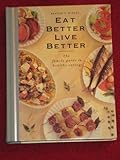 Eat better live better
