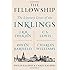 The Fellowship: The Literary Lives of the Inklings: J.R.R. Tolkien, C. S. Lewis, Owen Barfield, Charles Williams