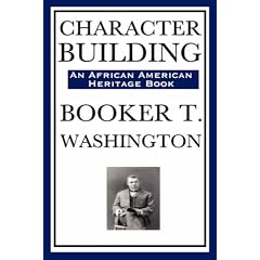 Character Building (an African American Heritage Book)