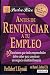 Book Antes De Renunciar a Tu Empleo/ Before You Quit Your Job (Padre Rico) (Padre Rico)