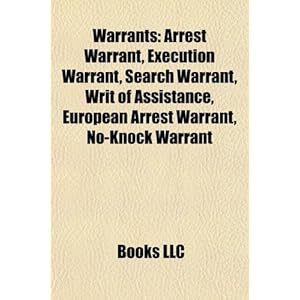 Warrants: Arrest Warrant