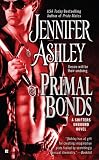 Primal Bonds (Shifters Unbound) by Jennifer Ashley