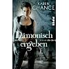 D�monisch ergeben: Roman