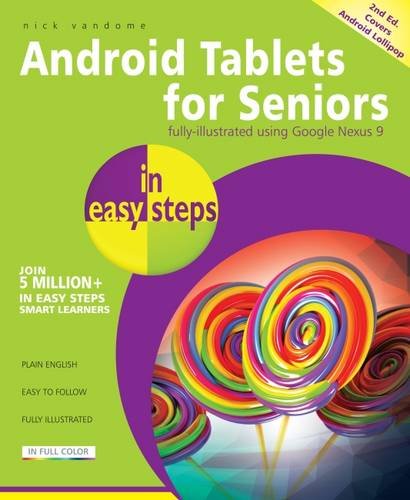 Android Tablets for Seniors in Easy Steps: Covers Android 5.0 Lollipop