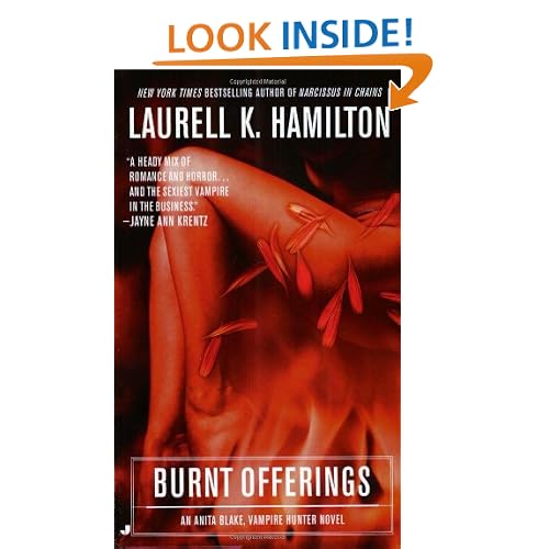 Burnt Offerings (Anita Blake, Vampire Hunter, Book 7)