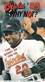 Why Not?: The Story of the '89 Orioles (1989 Baltimore Orioles)