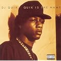 Quik Is the Name