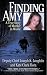 Finding Amy: A True Story of Murder in Maine