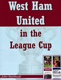 West Ham United in the League Cup, 1960-2011