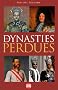 Les dynasties perdues