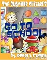 The Bugville Critters Go to School (Buster Bee's Adventures Series #2, The Bugville Critters) (Bugville Critters: Buster Bee's Adventures)
