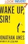 Wake Up, Sir!: A Novel