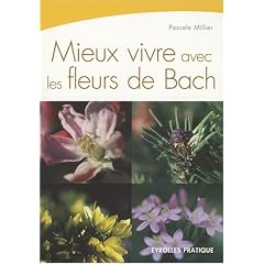 Mieux vivre avec les fleurs de Bach