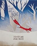 My Father's Arms Are A Boat