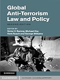 Global anti-terrorism law and policy