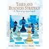 Taxes & Business Strategy (4th Edition)