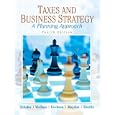 Taxes & Business Strategy (4th Edition)
