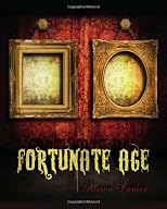 Fortunate Age