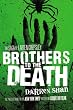 Brothers to the Death (The Saga of Larten Crepsley)