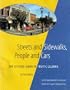 Streets and Sidewalks, People and Cars: The Citizens' Guide to Traffic Calming