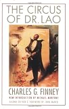 The Circus of Dr. Lao, Second Edition (Bison Frontiers of Imagination)