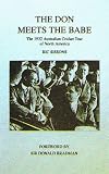 The Don meets the babe : the 1932 Australian cricket tour of North America