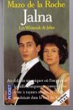 Chronique des Whiteoaks, tome 8 : Les Whiteoaks de Jalna